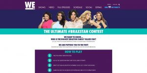 WEtv Ultimate #BraxSTAN Promotion