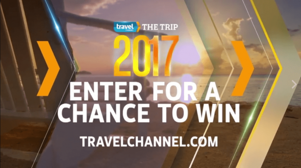 Travel Channel The Trip 2017 Sweepstakes (TravelChannel.com/TheTrip)