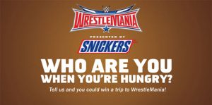 WWE.com/HungryForMania: WWE & SNICKERS Hungry For Mania Sweepstakes