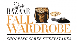 HarpersBazaar.com/FallWardRobe - Harper’s BAZAAR Fall Wardrobe Shopping Sweepstakes