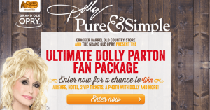 VIPWithDolly.com - Cracker Barrel Ultimate Dolly Parton Fan Package Sweepstakes