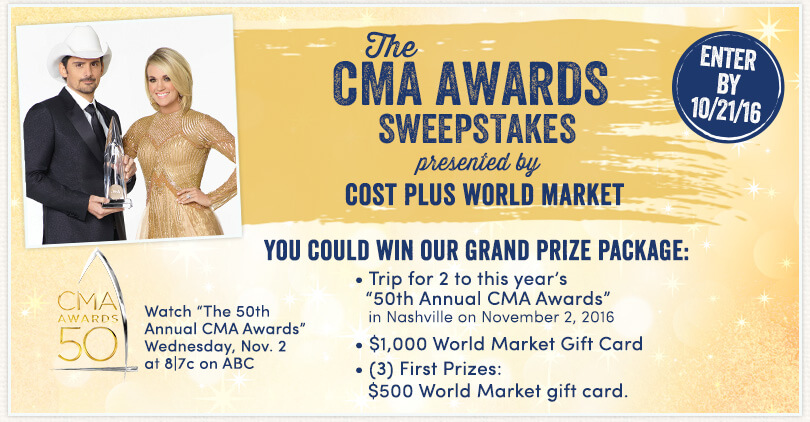 Cost Plus World Market CMA Awards 2016 Sweepstakes (WorldMarketSweepstakes.com)