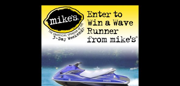 WINMIKES.COM – Mike’s Wave Runner SWEEPSTAKES WINMIKES.COM – Mike’s Wave Runner SWEEPSTAKES