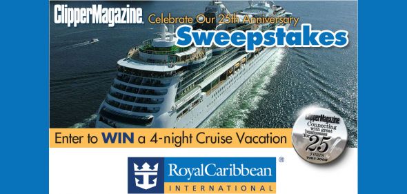 Clipper Magazine – 25th Anniversary Cruise Getaway Sweepstakes
