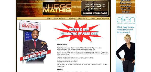 Judge Mathis 10th Anniversary Gas Give-a-way Sweepstakes Judge Mathis 10th Anniversary Gas Give-a-way Sweepstakes