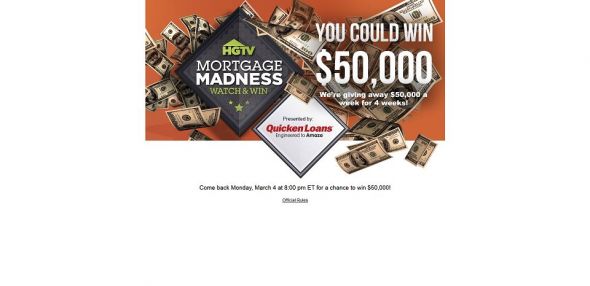 hgtv.com/mortgage – HGTV’s Mortgage Madness Watch & Win Sweepstakes hgtv.com/mortgage – HGTV’s Mortgage Madness Watch & Win Sweepstakes