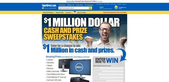 TigerDirect $1 Million Dollar Cash and Prize Sweepstakes TigerDirect $1 Million Dollar Cash and Prize Sweepstakes