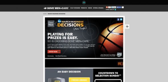 Dove Men+Care NCAA March Madness Decisions Promotion Dove Men+Care NCAA March Madness Decisions Promotion