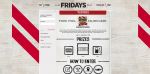 TGI Friday’s Summer of Fridays Go Out Cash In Sweepstakes TGI Friday’s Summer of Fridays Go Out Cash In Sweepstakes