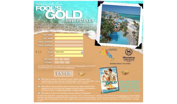 Charlotte Russe 2008 Fool’s Gold Sweepstakes