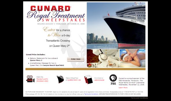 Cunard Line 2008 Royal Treatment Sweepstakes