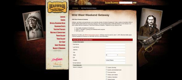 2009 Wild West Weekend Getaway Sweepstakes