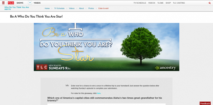 TLC's Be A Who Do You Think You Are? Star Sweepstakes 2016 TLC's Be A Who Do You Think You Are? Star Sweepstakes 2016