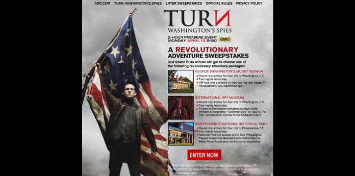 TURN: Washington's Spies A Revolutionary Adventure Sweepstakes (AMC.com/TURNSweeps)