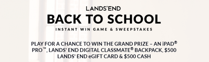 LandsEnd.com/BackToSchoolSweeps - Lands' End Back To School Sweepstakes 2016