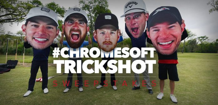 Callaway Golf & Dude Perfect #ChromeSoftTrickShot Sweepstakes