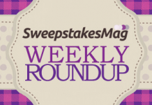 SweepstakesMag Weekly Roundup