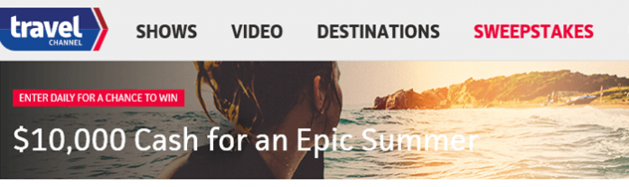 Travel Channel Summer Cash Sweepstakes 2016 Travel Channel Summer Cash Sweepstakes 2016