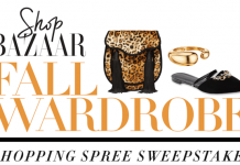 HarpersBazaar.com/FallWardRobe - Harper’s BAZAAR Fall Wardrobe Shopping Sweepstakes