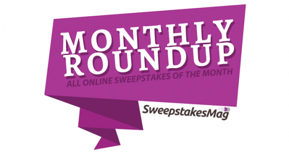 Monthly Roundup: All Online Sweepstakes Of The Month
