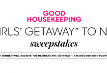 Good Housekeeping NYC Beauty Girls Getaway Sweepstakes (GoodHousekeeping.com/NYCBeauty)