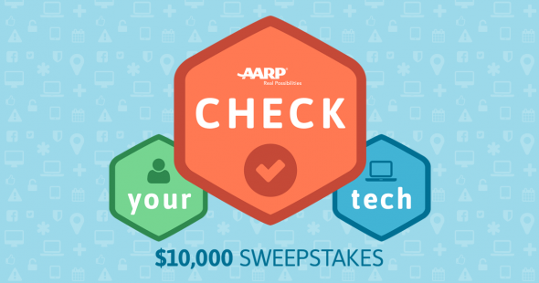 AARP Check Your Tech $10,000 Sweepstakes