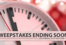 Sweepstakes Ending Soon (December 2016 Edition)