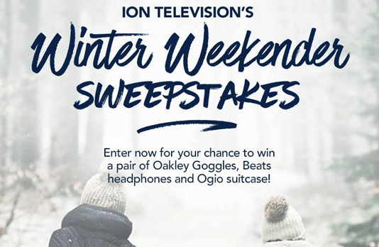 ION Television Winter Weekender Sweepstakes (IONTelevision.com/WinterSweeps)