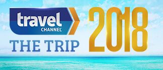 Travel Channel The Trip 2018 Sweepstakes (TravelChannel.com/TheTrip)