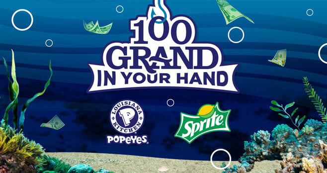 Sprite and Popeyes 100 Grand In Your Hand 2017 At Cash.Sprite.com