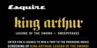Esquire King Arthur Movie Sweepstakes (Esquire.com/KingArthur)