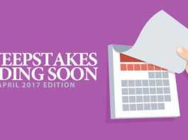 Sweepstakes Ending Soon (April 2017 Edition)