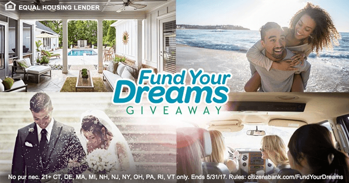 Citizens Bank Fund Your Dreams Giveaway