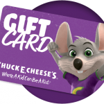 Chuck E. Cheese’s gift card