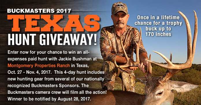Buckmasters Texas Hunt Giveaway 2017 Buckmasters Texas Hunt Giveaway 2017