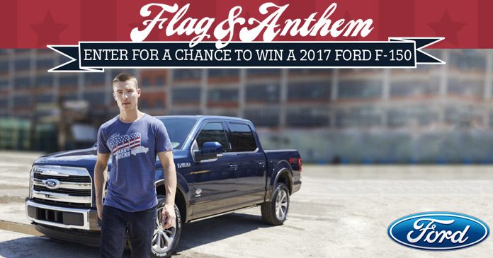 Flag & Anthem Ford Truck Sweepstakes Flag & Anthem Ford Truck Sweepstakes