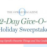 Oprah 12 Days Of Christmas Giveaway 2018 (Oprah.com/12Days)