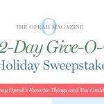 Oprah 12 Days Of Christmas Giveaway 2018 (Oprah.com/12Days)