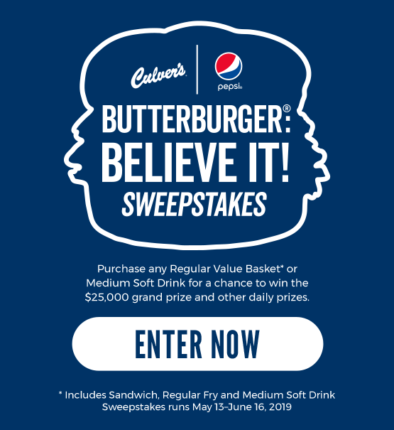 ButterBurger Believe It Sweepstakes