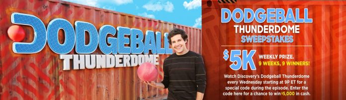 Discovery Dodgeball Thunderdome Sweepstakes 2020 Discovery Dodgeball Thunderdome Sweepstakes 2020