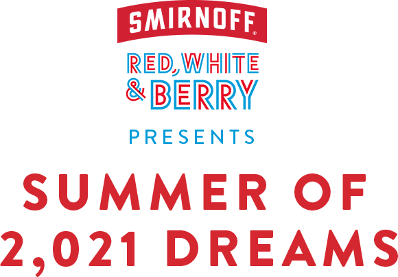 Smirnoff Summer Of 2,021 Dreams Sweepstakes Smirnoff Summer Of 2,021 Dreams Sweepstakes