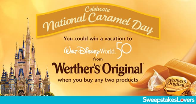 Werther's Original National Caramel Day Sweepstakes 2022