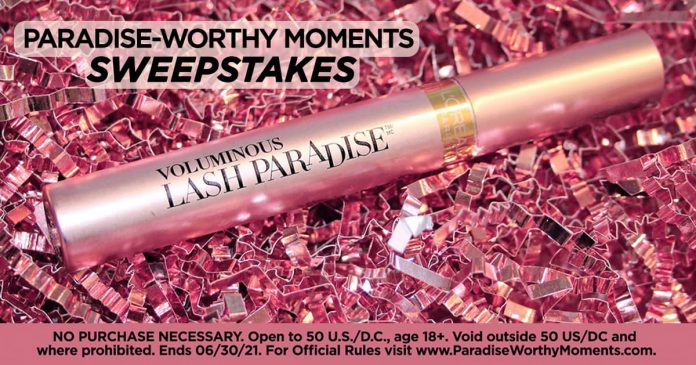 L'Oréal Paris Paradise-Worthy Moments Sweepstakes 2021