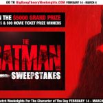 Big Bang Theory The Batman Sweepstakes 2022