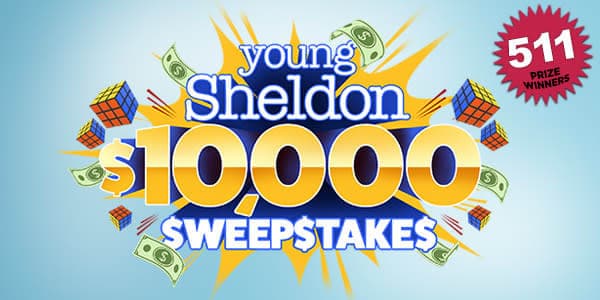 Young Sheldon Sweepstakes 2021 Young Sheldon Sweepstakes 2021