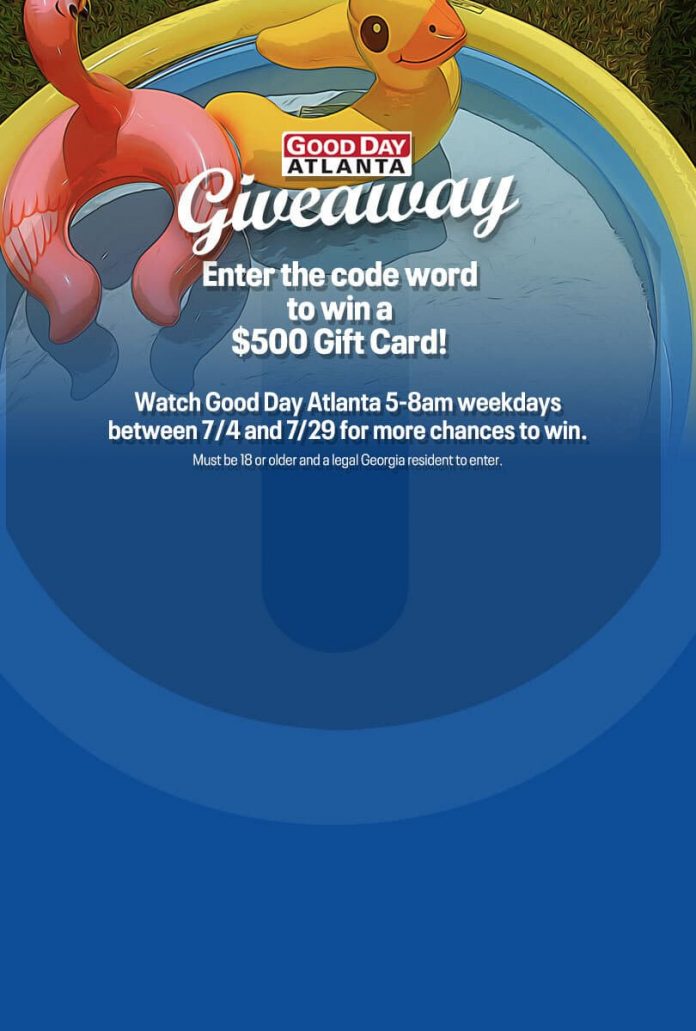 Fox 5 Good Day Atlanta $500 Giveaway Contest 2022 Fox 5 Good Day Atlanta $500 Giveaway Contest 2022